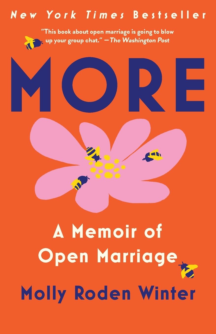 More: A Memoir of Open Marriage