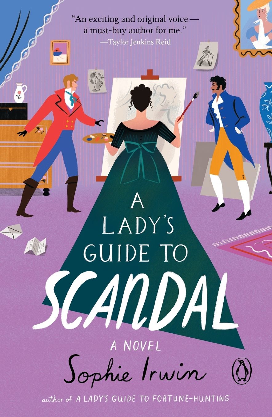 A Lady's Guide to Scandal: A Novel