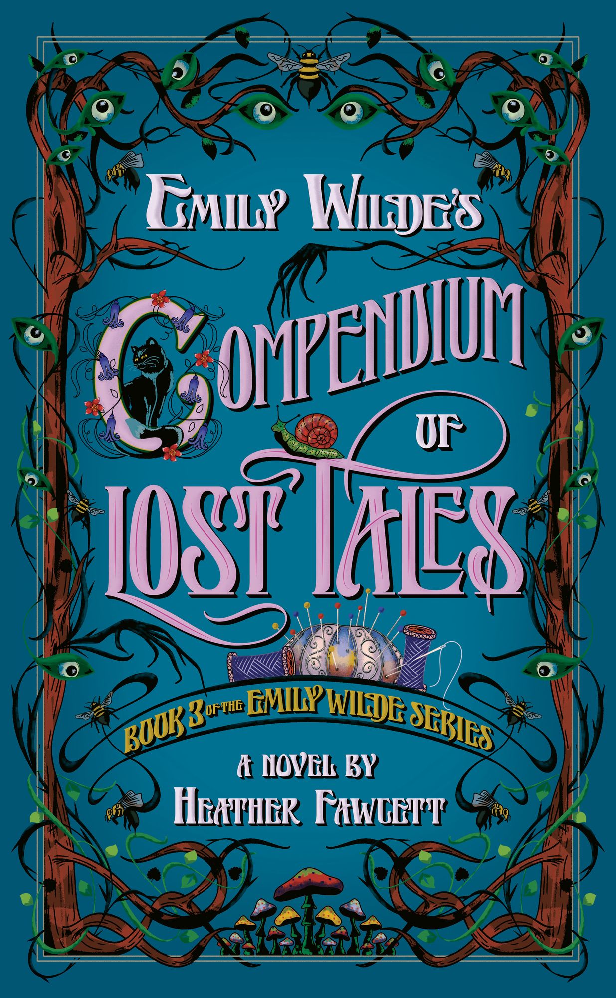 Emily Wilde's Compendium of Lost Tales (Emily Wilde Series #3)