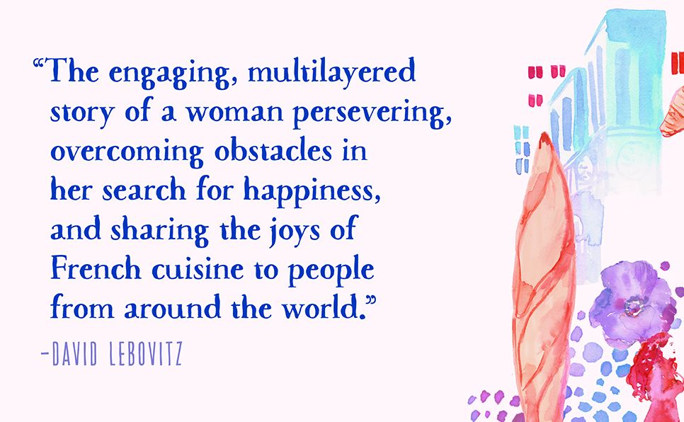The French Ingredient: Making a Life in Paris One Lesson at a Time; A Memoir