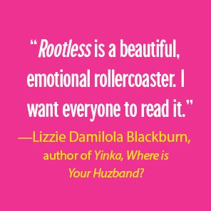 Rootless: A Novel