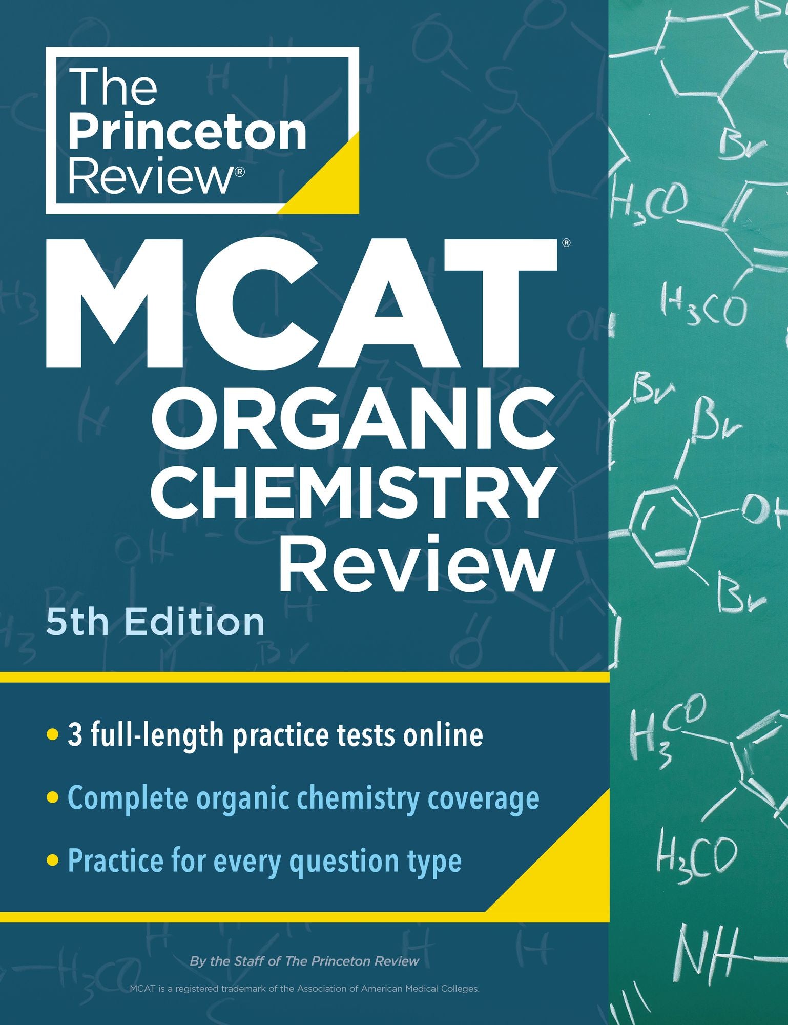 Princeton Review MCAT Organic Chemistry Review, 5th Edition: Complete Orgo Content Prep + Practice Tests