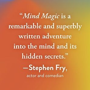 Mind Magic: The Neuroscience of Manifestation and How It Changes Everything