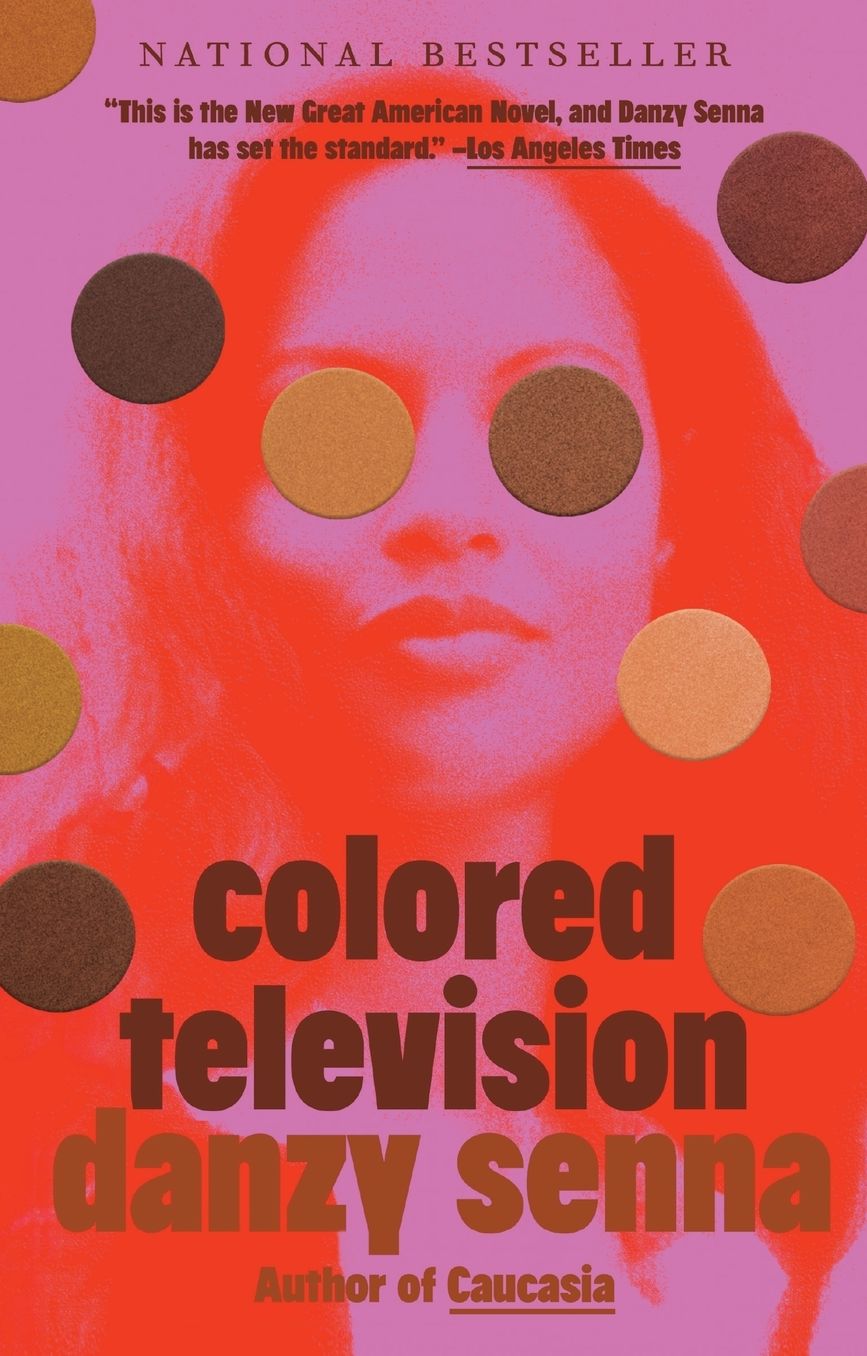 Colored Television: A Novel