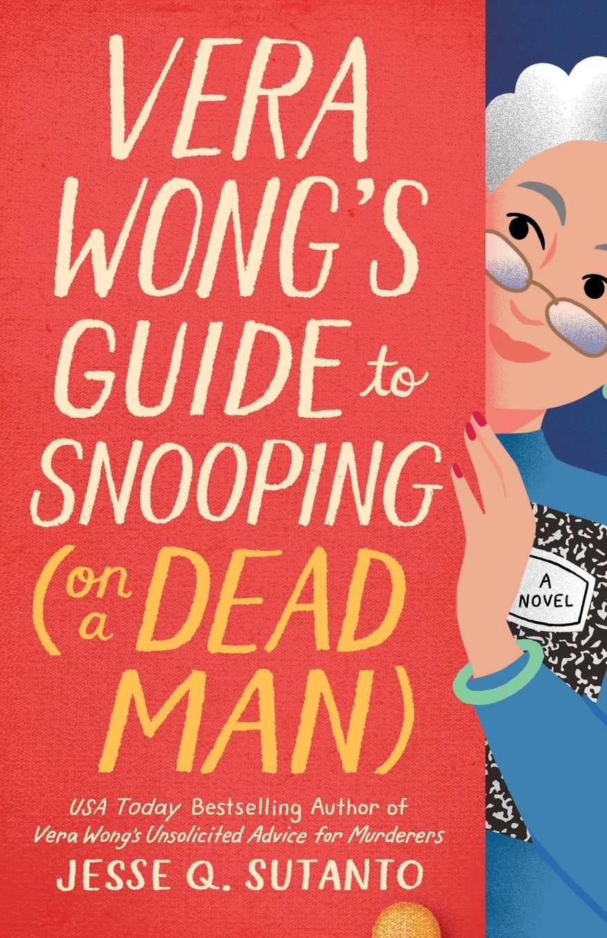 Vera Wong's Guide to Snooping (on a Dead Man)