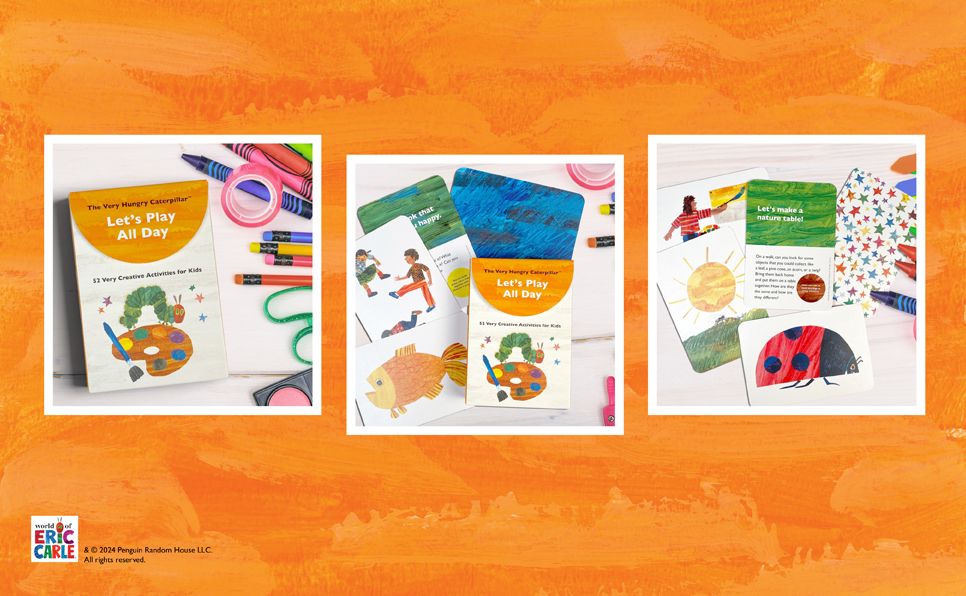 The Very Hungry Caterpillar Let's Play All Day: 52 Very Creative Activities for Kids