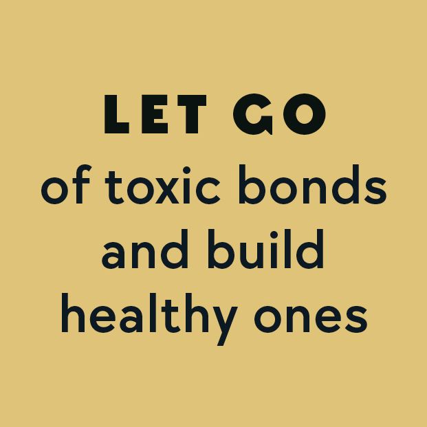 The One Who Broke You Can't Heal You: Let Go of Toxic Bonds and Build Healthy Ones