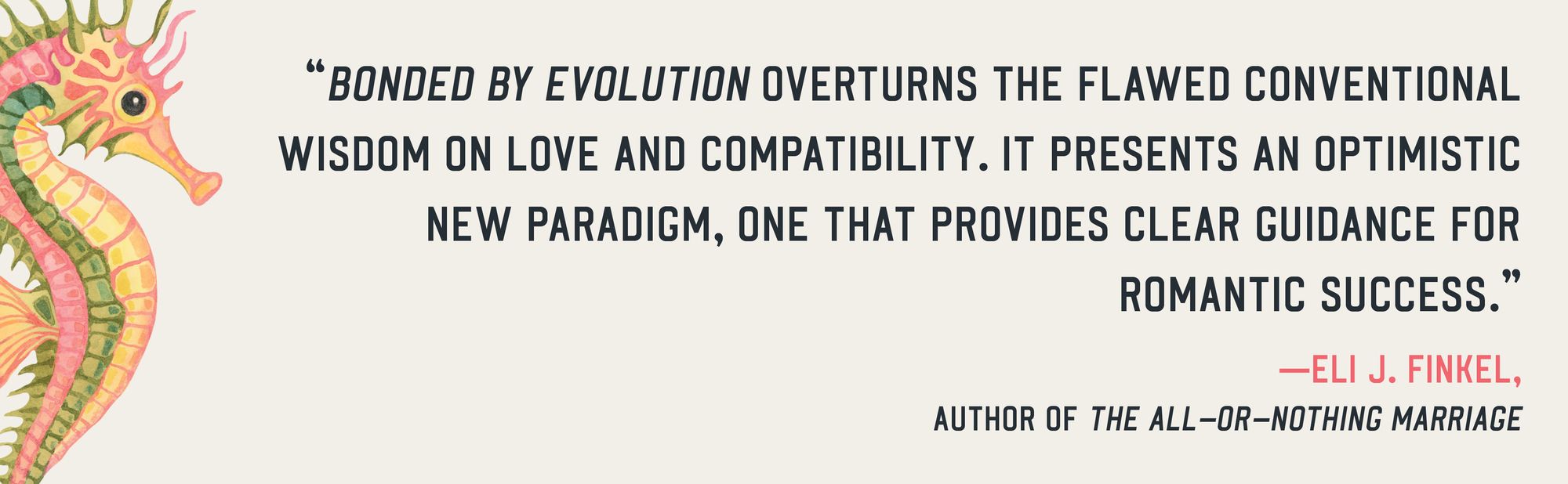 Bonded by Evolution: The New Science of Love and Connection