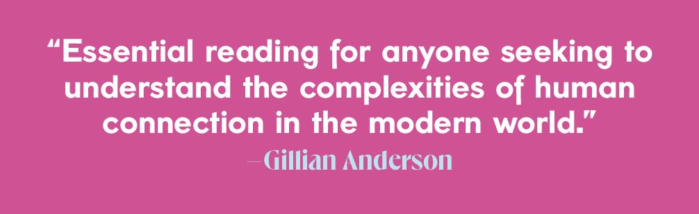 Intimacy: A Field Guide to Finding Connection and Feeling Your Deep Desires