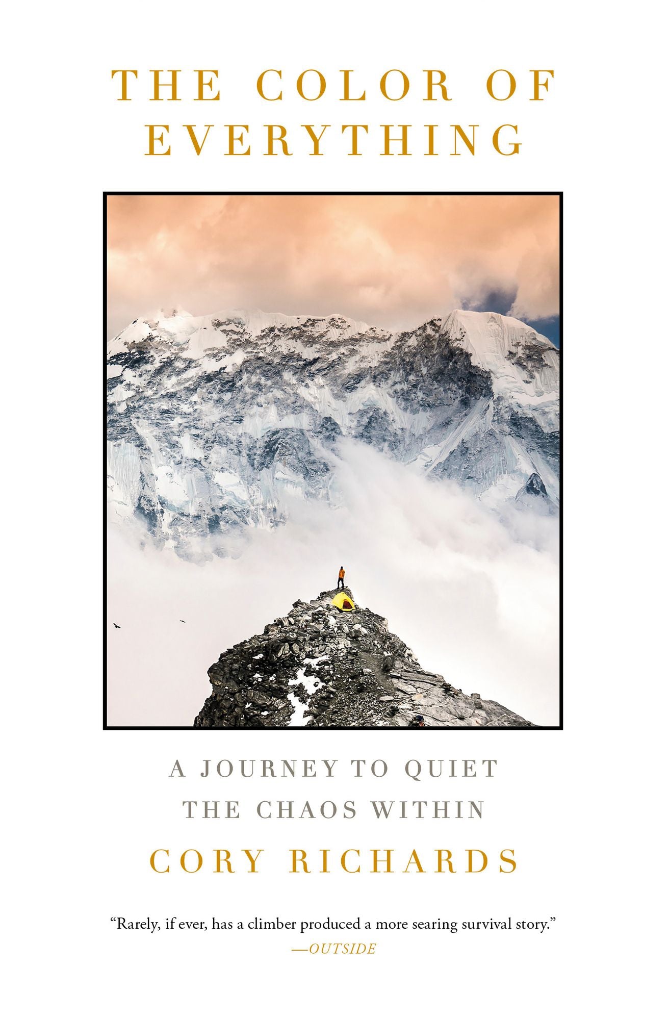 The Color of Everything: A Journey to Quiet the Chaos Within