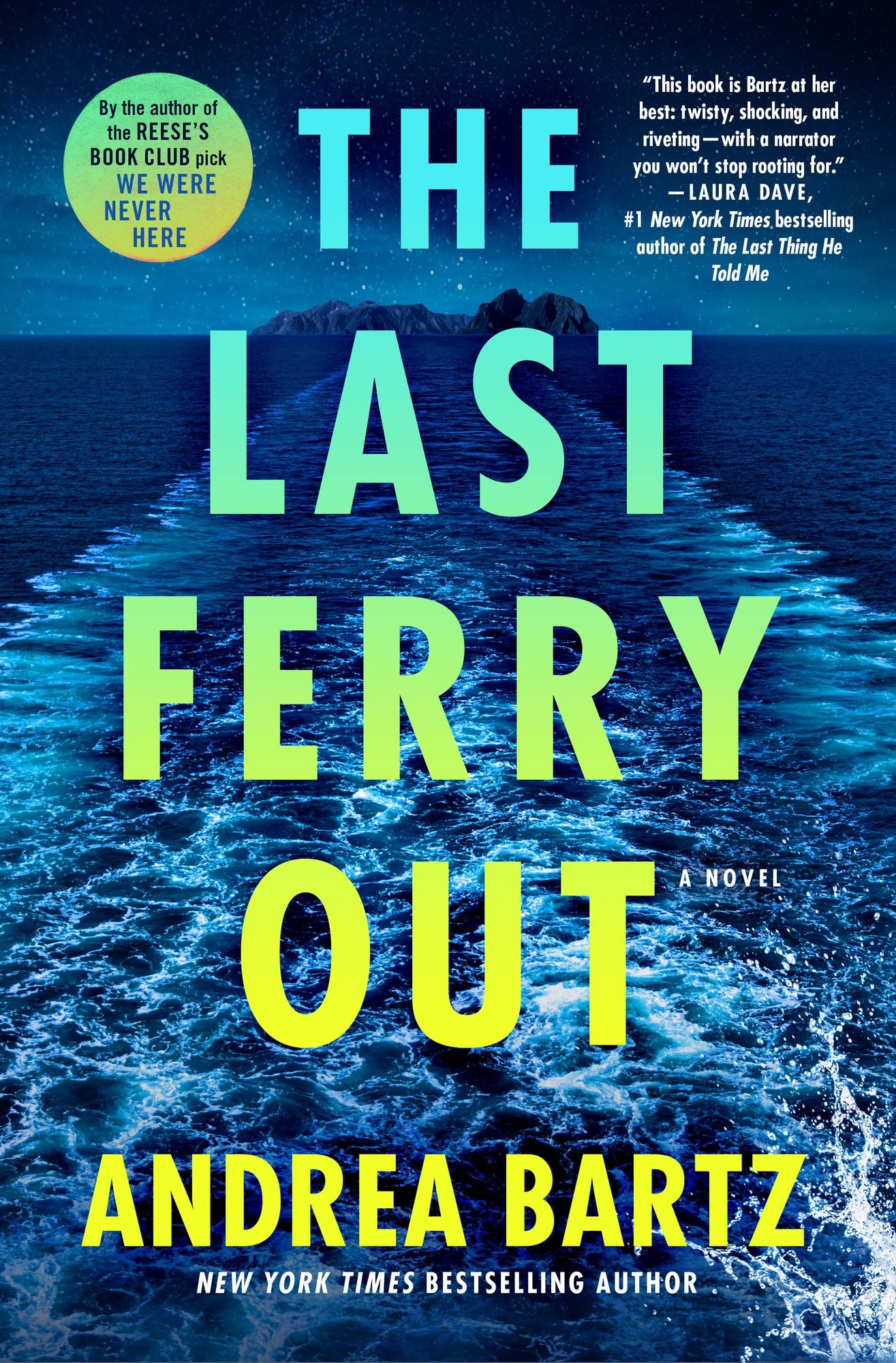 The Last Ferry Out: A Novel