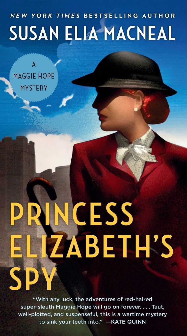 Princess Elizabeth's Spy (Maggie Hope Series #2)