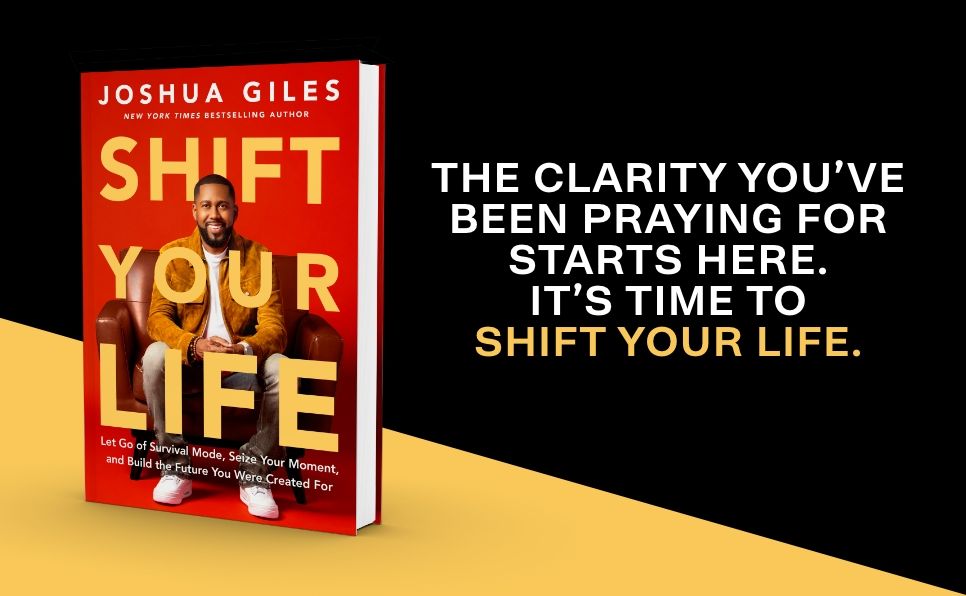 Shift Your Life: Let Go of Survival Mode, Seize Your Moment, and Build the Future You Were Created For