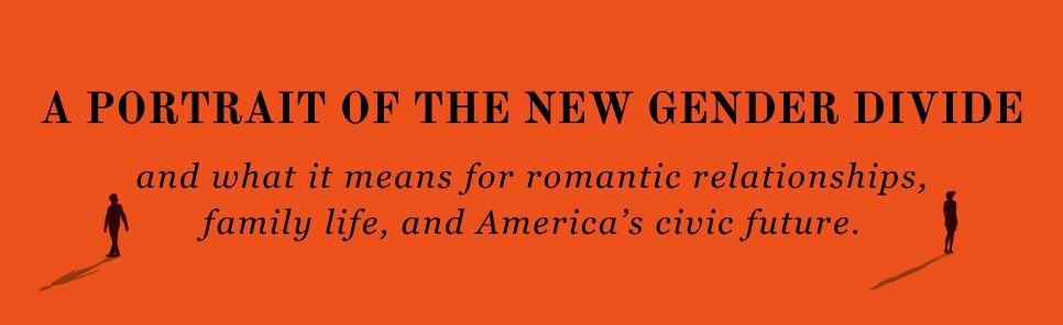 Generation Uncoupled: America's New Gender Divide and the Crisis of Human Connection
