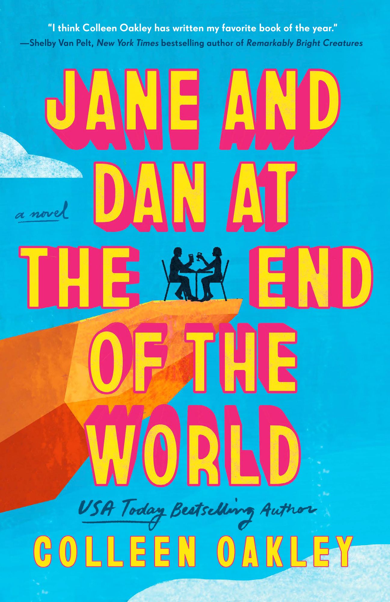Jane and Dan at the End of the World