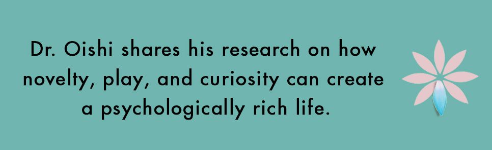 Life in Three Dimensions: How Curiosity, Exploration, and Experience Make a Fuller, Better Life