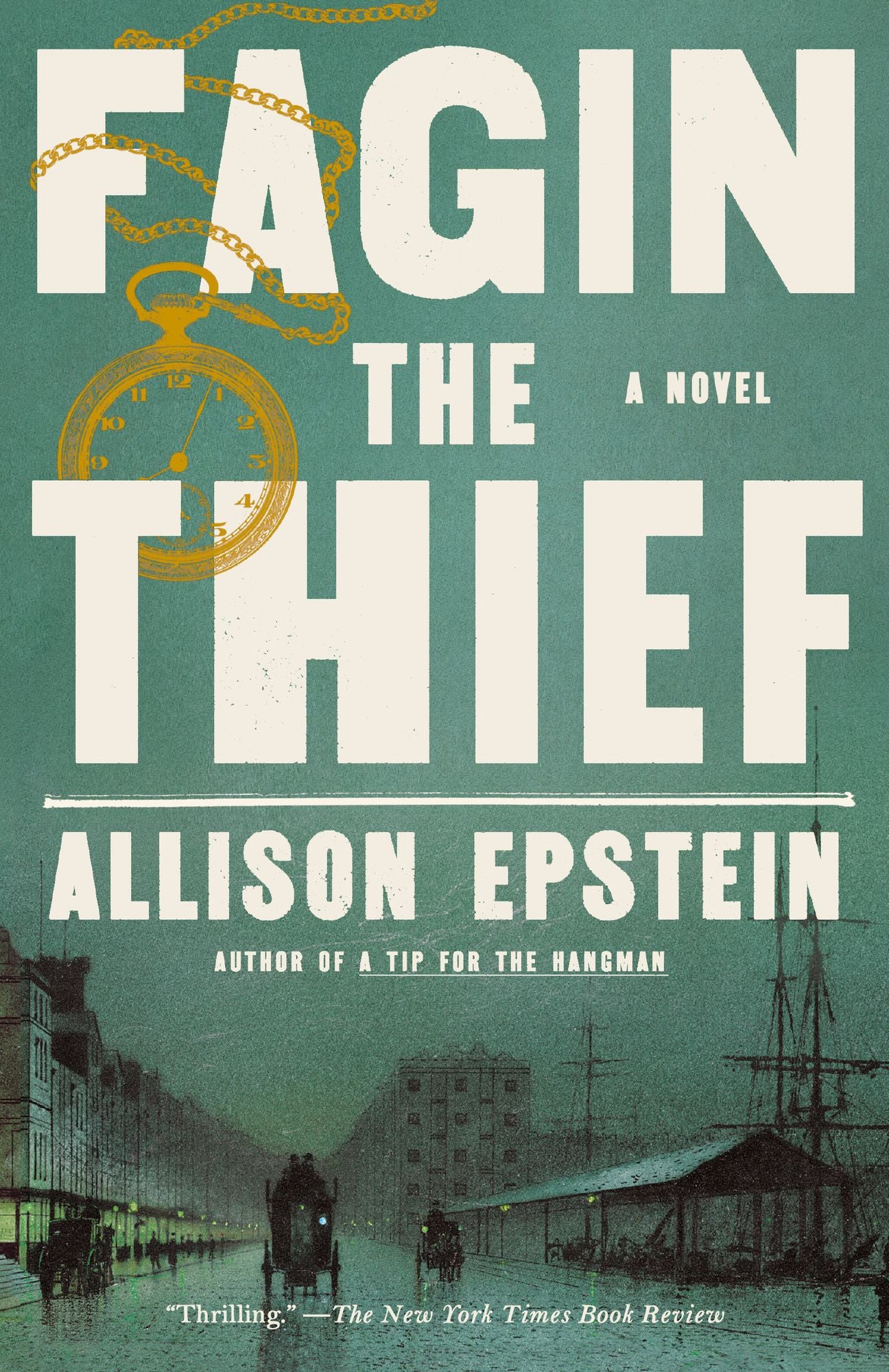 Fagin the Thief: A Novel
