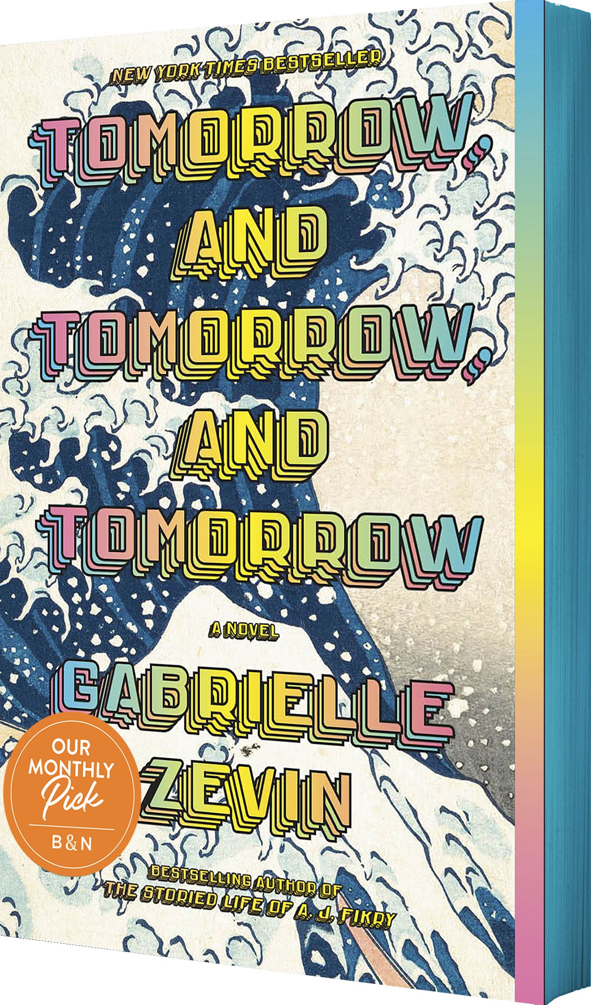 Tomorrow, and Tomorrow, and Tomorrow (B&N Exclusive Edition)