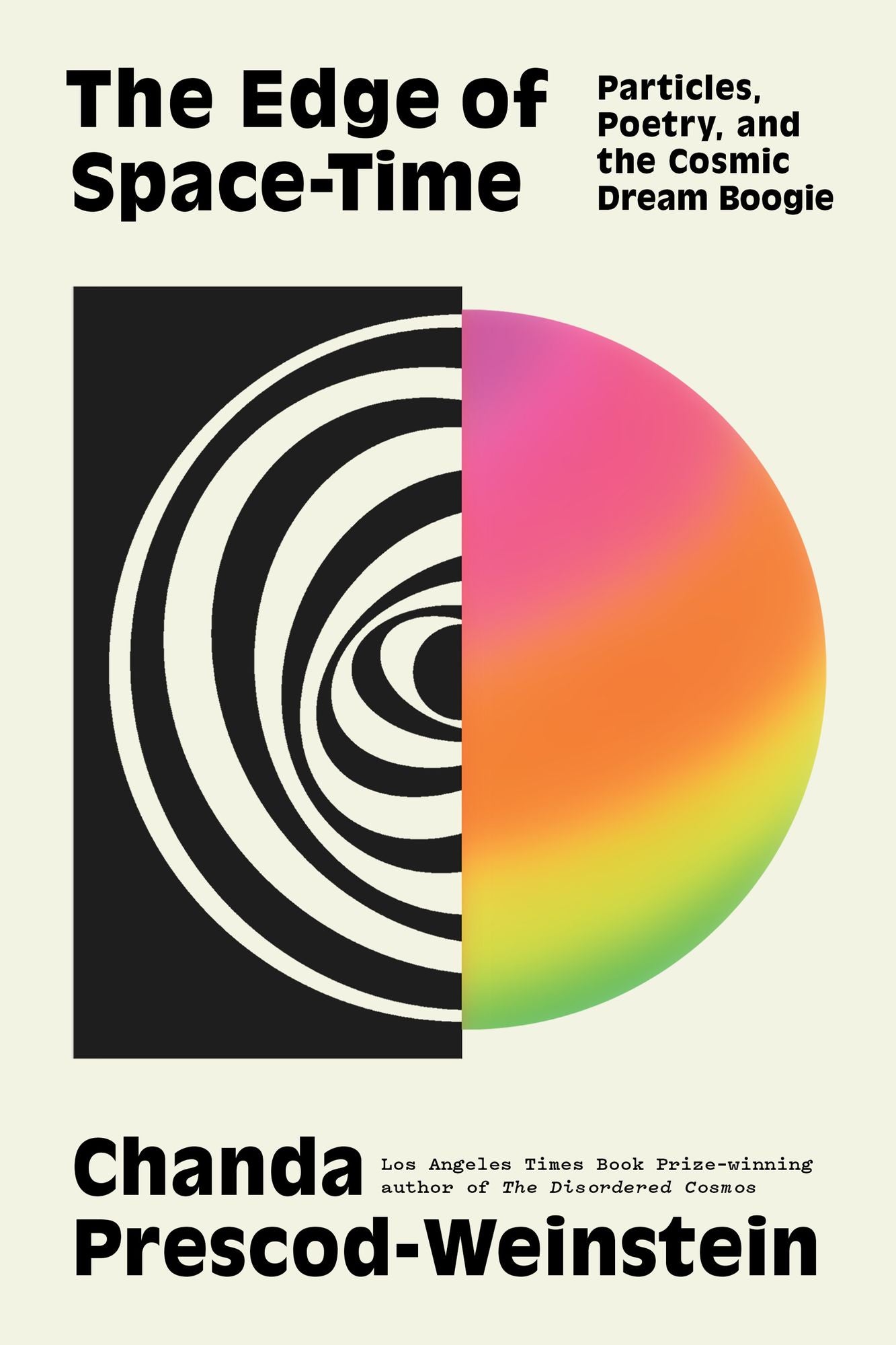 The Edge of Space-Time: Particles, Poetry, and the Cosmic Dream Boogie