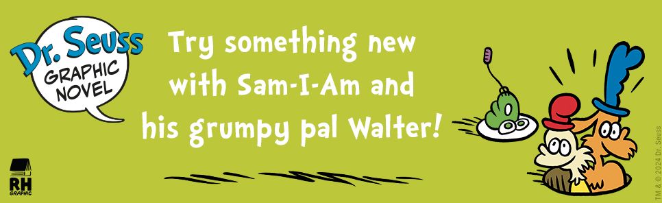 Dr. Seuss Graphic Novel: Green Eggs and Ham Take a Hike: A Green Eggs and Ham Story