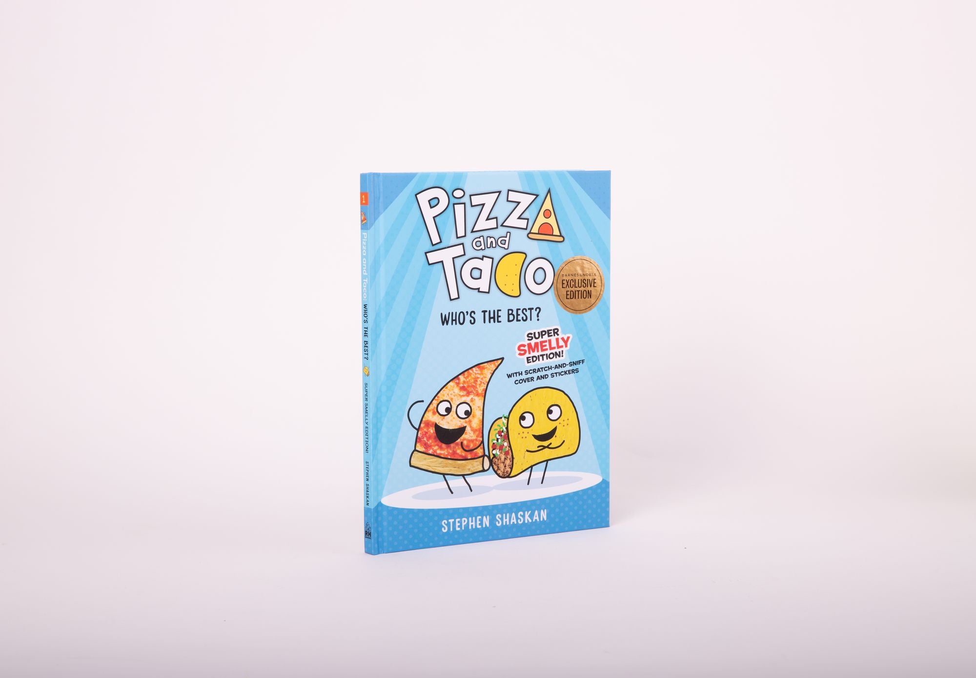 Pizza and Taco: Who's the Best? Super Smelly Edition (B&N Exclusive Edition)