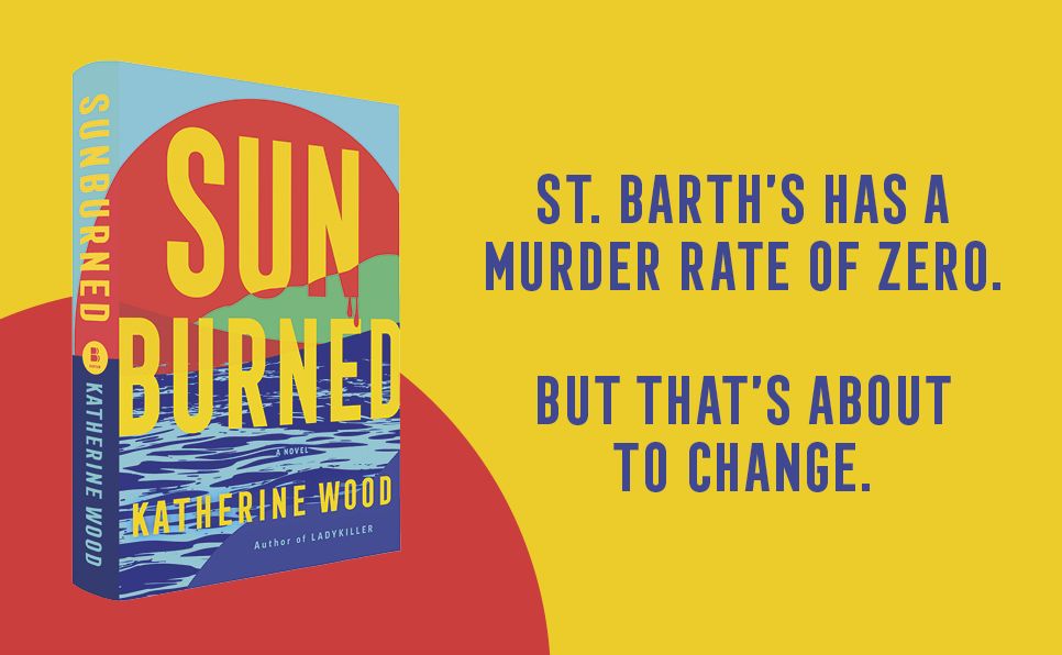 Sunburned: A Novel