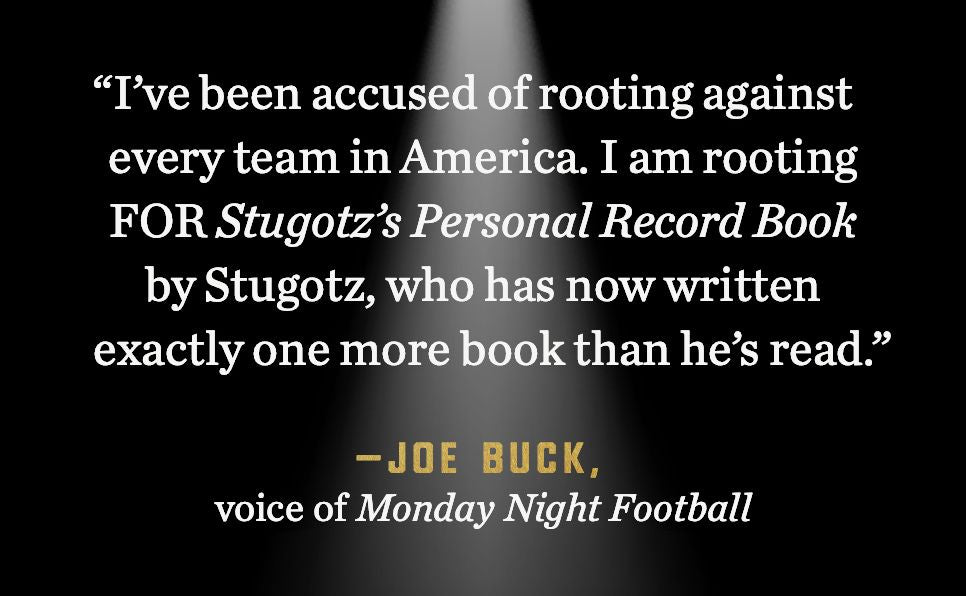 Stugotz's Personal Record Book: The Real Winners and Losers in Sports