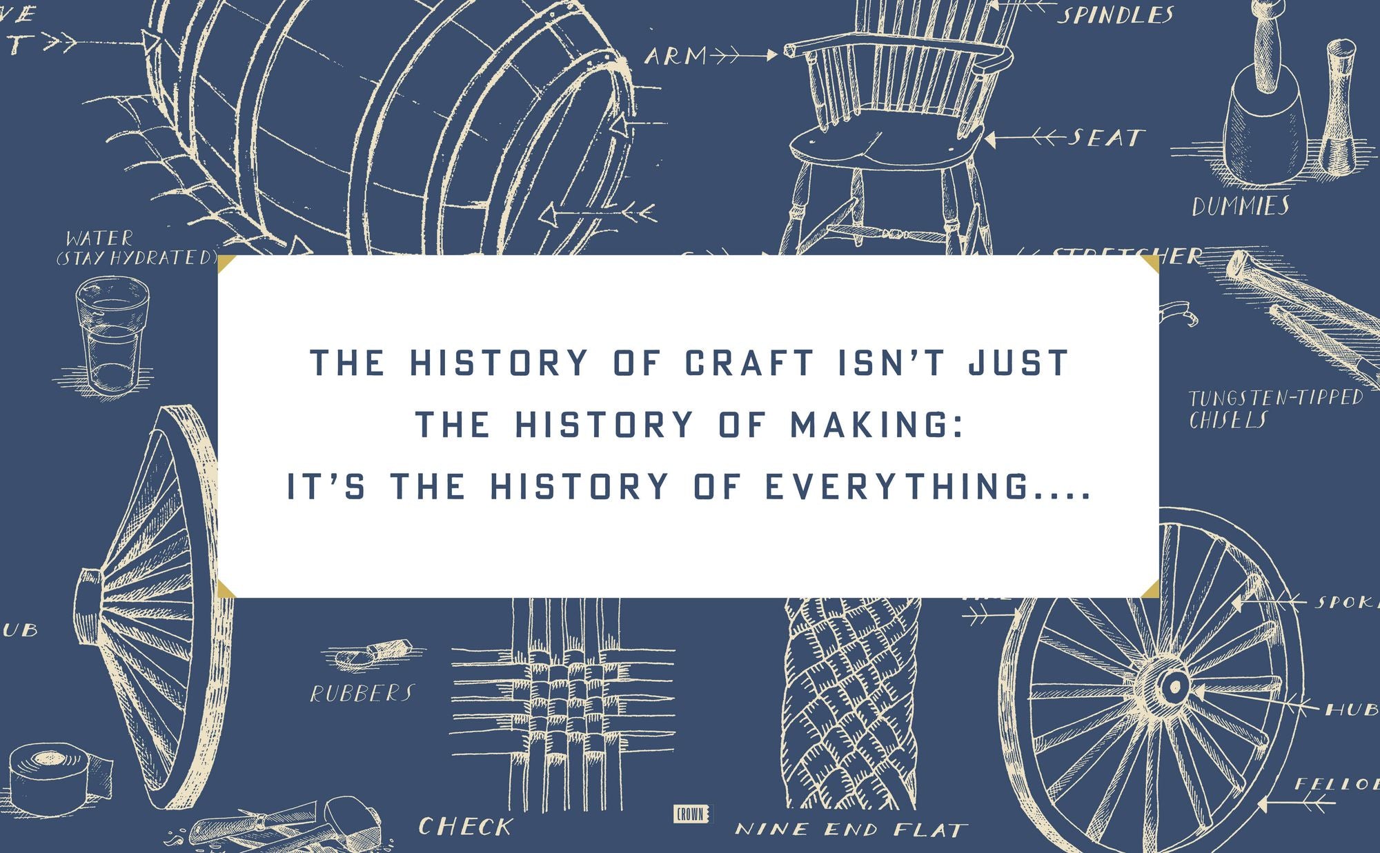 Craftland: In Search of Lost Arts and Disappearing Trades