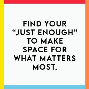 Tidy Up Your Life: Rethinking How to Organize, Declutter, and Make Space for What Matters Most
