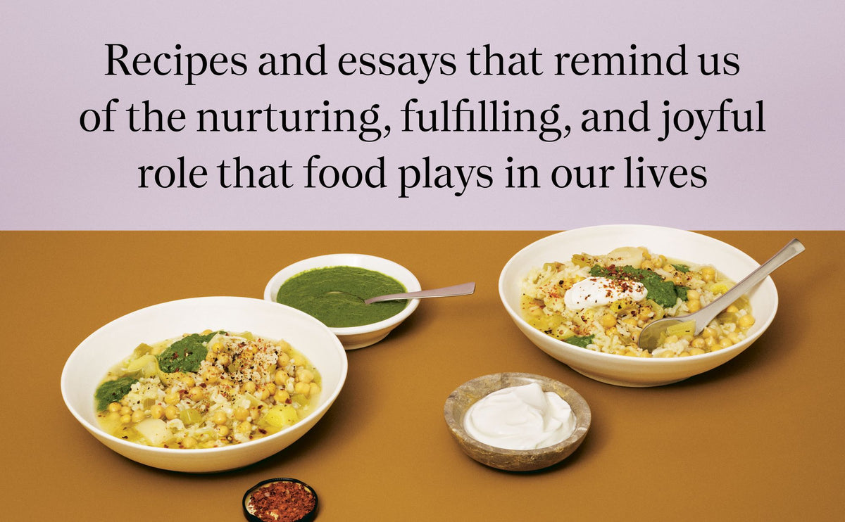 Food is a Feeling: Recipes & Stories, with Love
