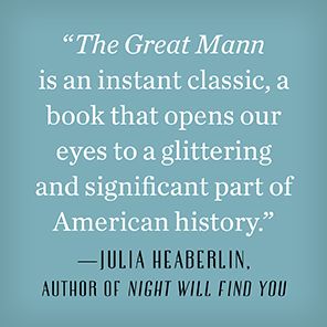 The Great Mann: A Novel