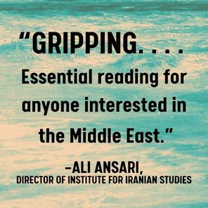 The Cauldron: The Making of the Modern Middle East