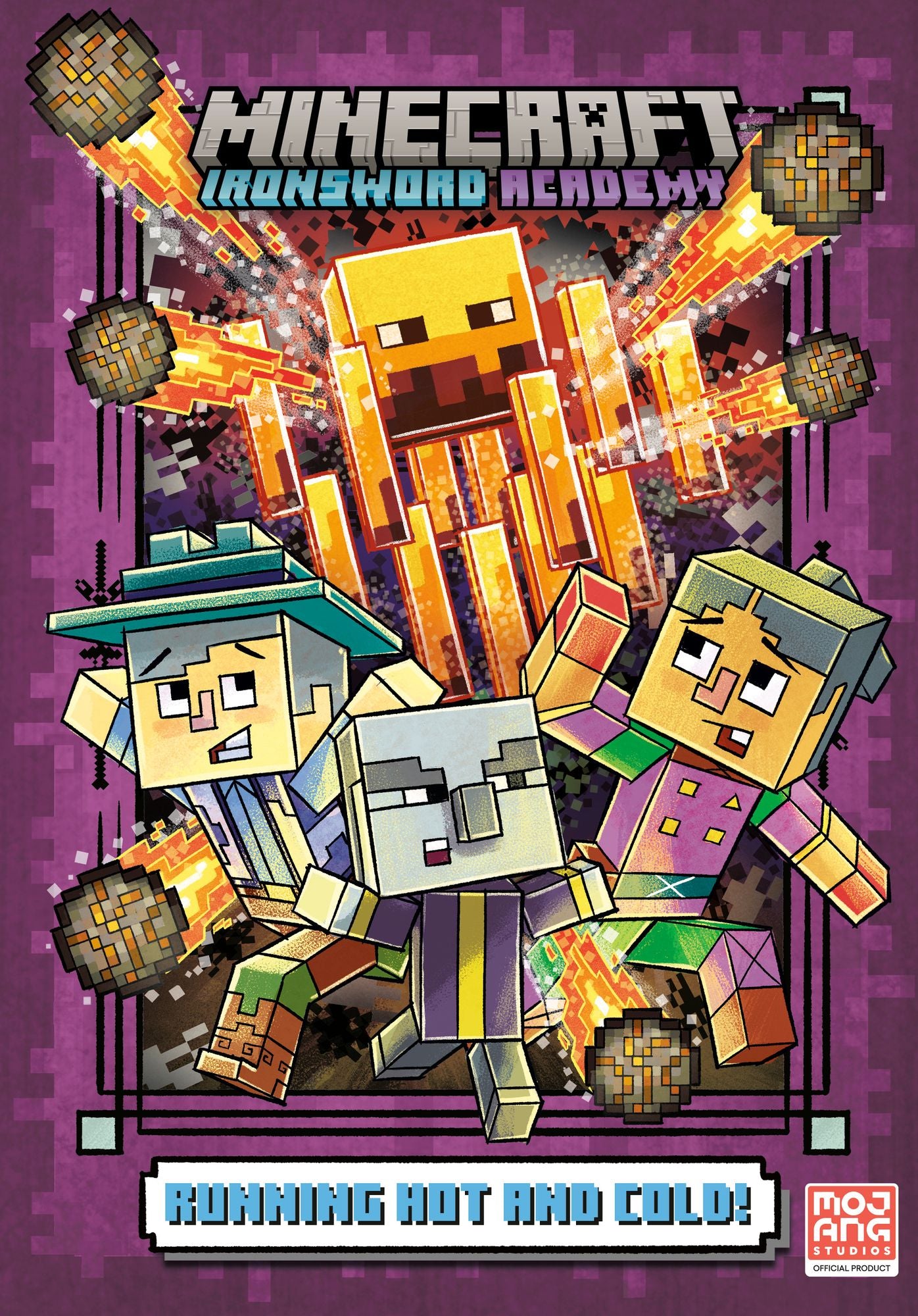 Running Hot and Cold! (Minecraft Ironsword Academy #3)
