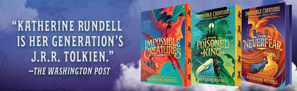 The Neverfear (Impossible Creatures #3)