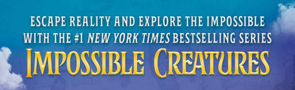 The Neverfear (Impossible Creatures #3)