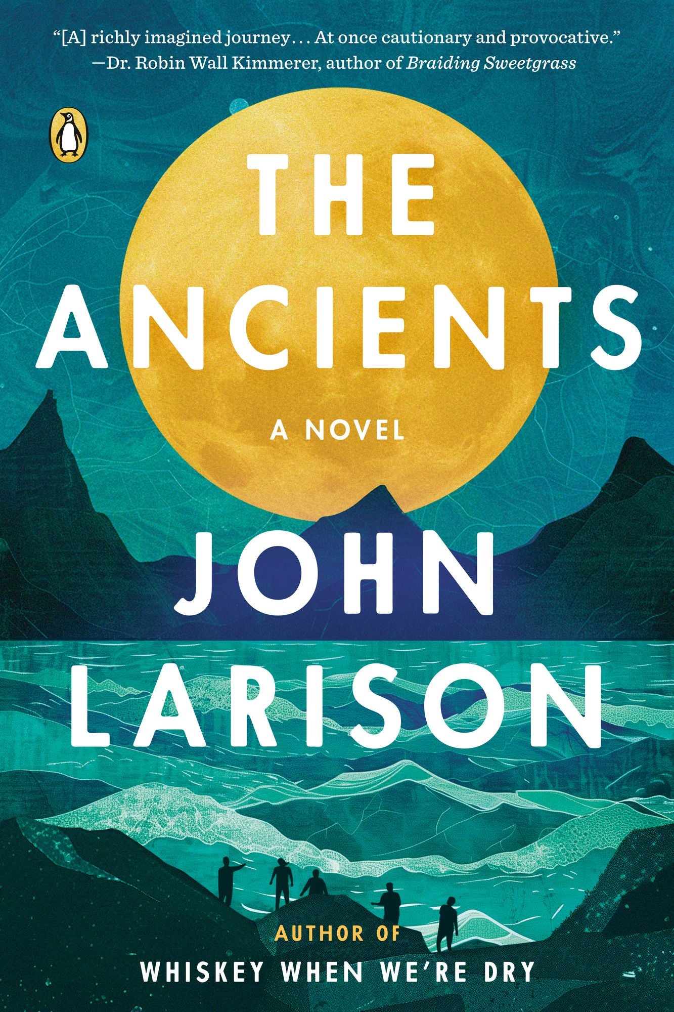 The Ancients: A Novel