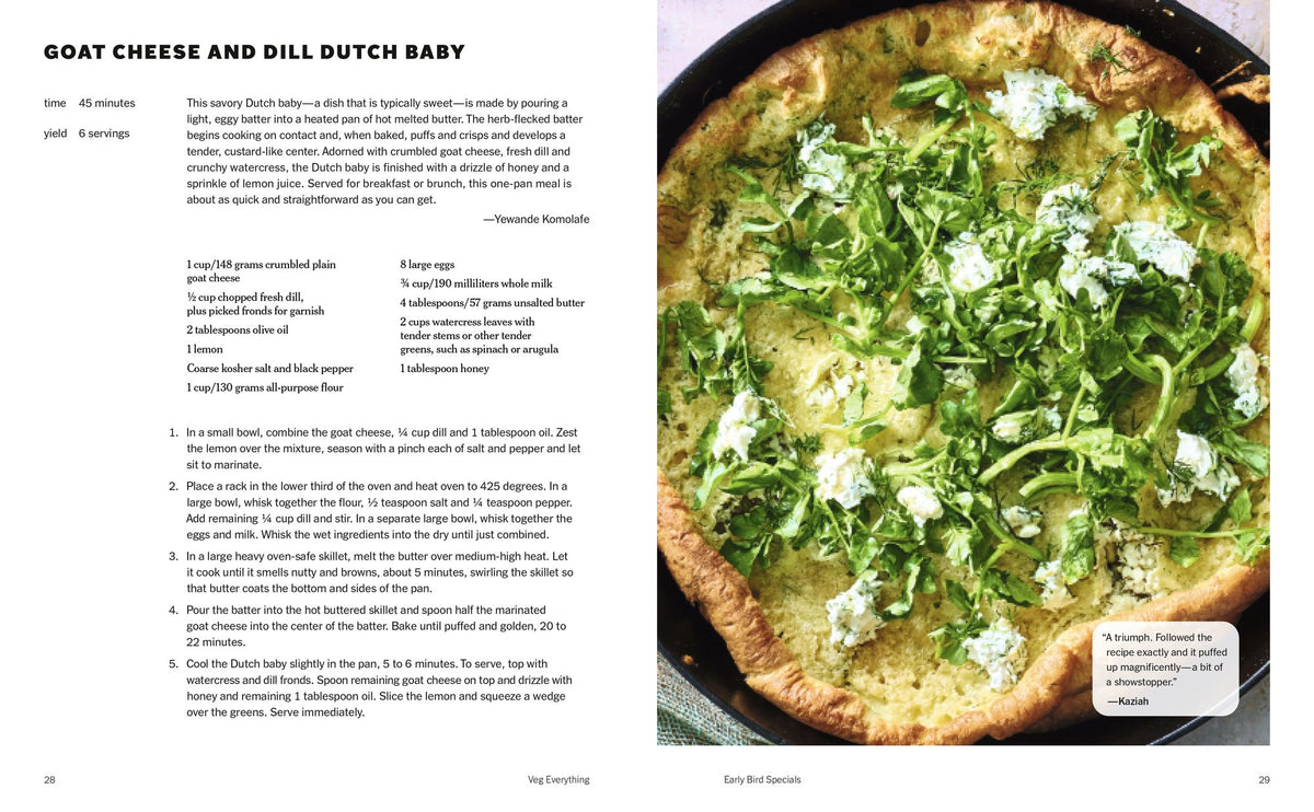 Veg Everything: Recipes for Weeknights, Parties and the Bites in Between [A Vegetarian Cookbook]