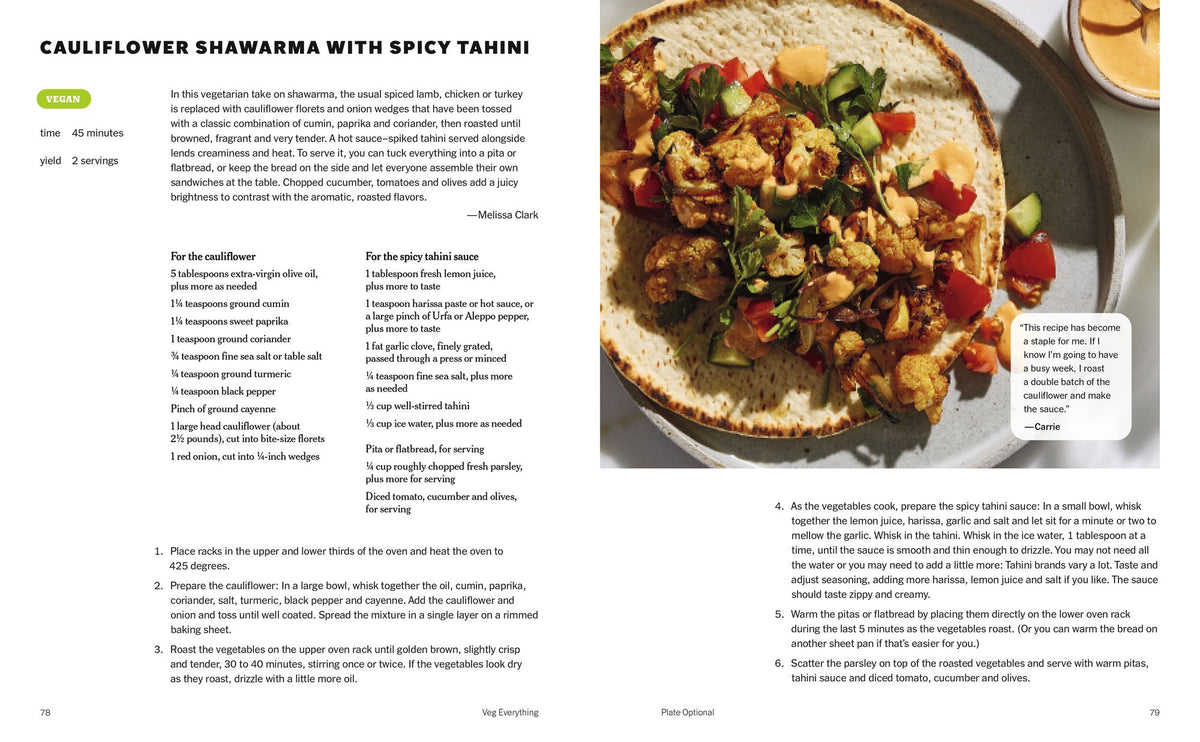 Veg Everything: Recipes for Weeknights, Parties and the Bites in Between [A Vegetarian Cookbook]