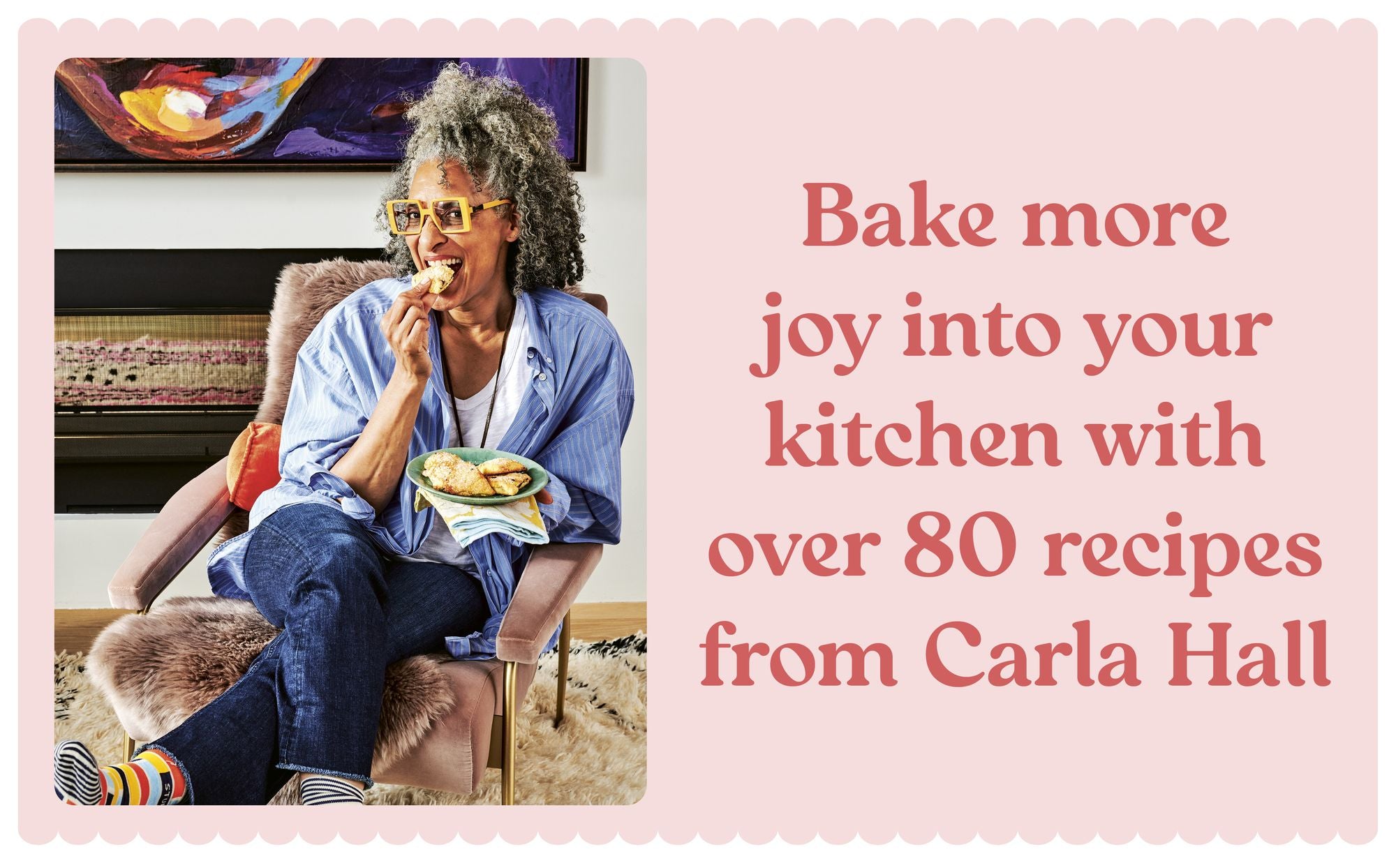 Carla Bakes: Sweet, Savory, and from the Heart [A Baking Book]