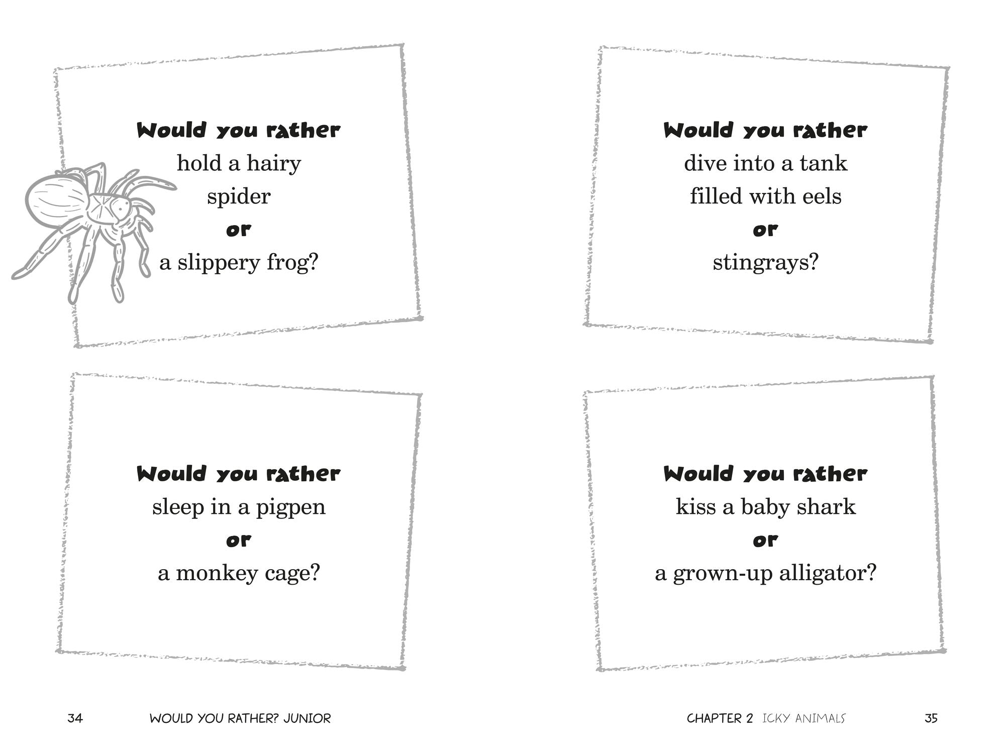 Would You Rather? Junior: That's So Gross! Edition: Funny, Smelly, Slimy, Disgusting, Yucky Questions that Make You Say Eww!
