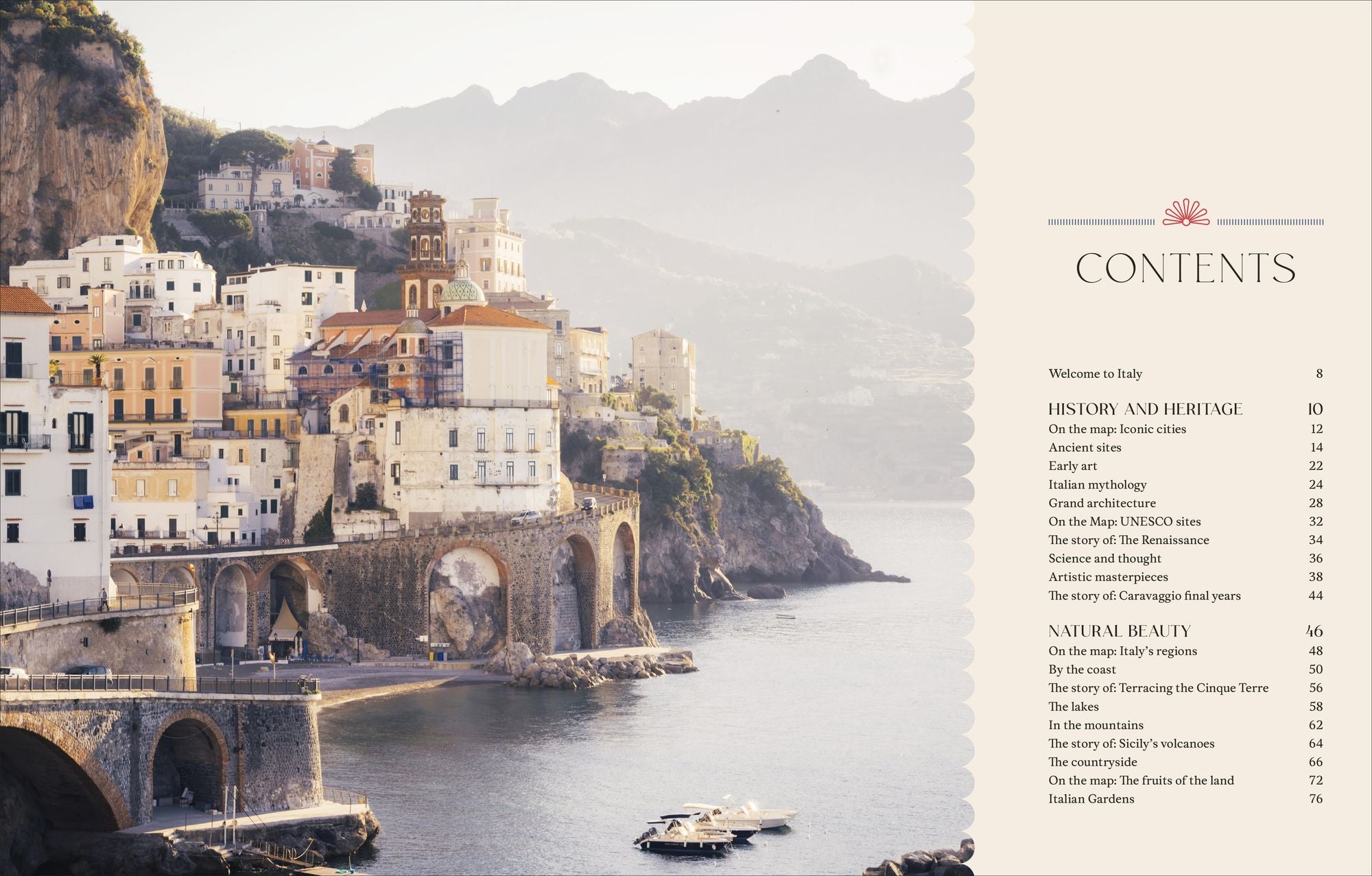 The Italian Way: Celebrate the Food, Culture, Art, and Beauty of Italy