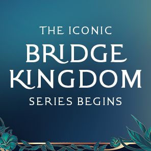 The Bridge Kingdom (The Bridge Kingdom Series #1)