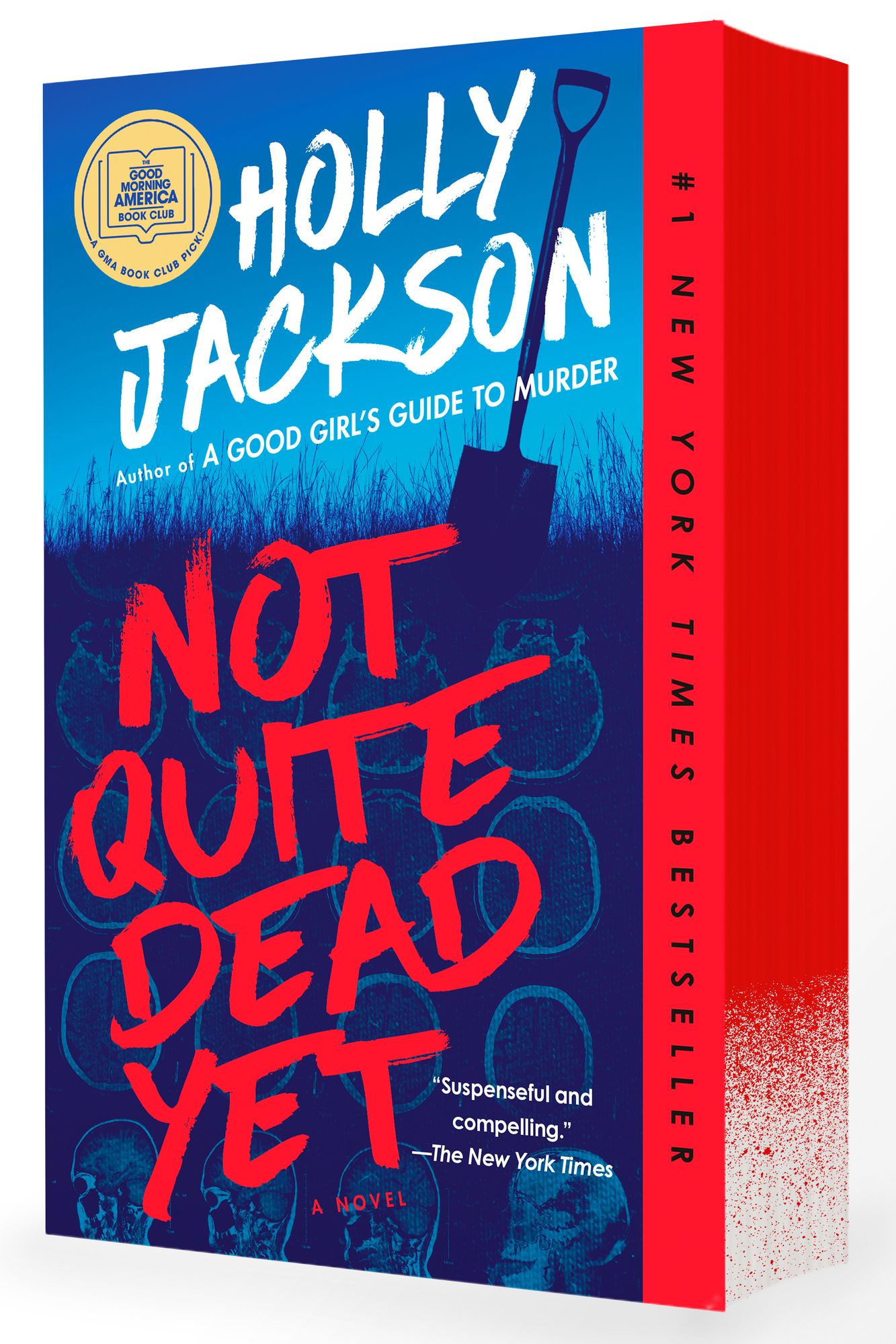 Not Quite Dead Yet (GMA Book Club Pick)