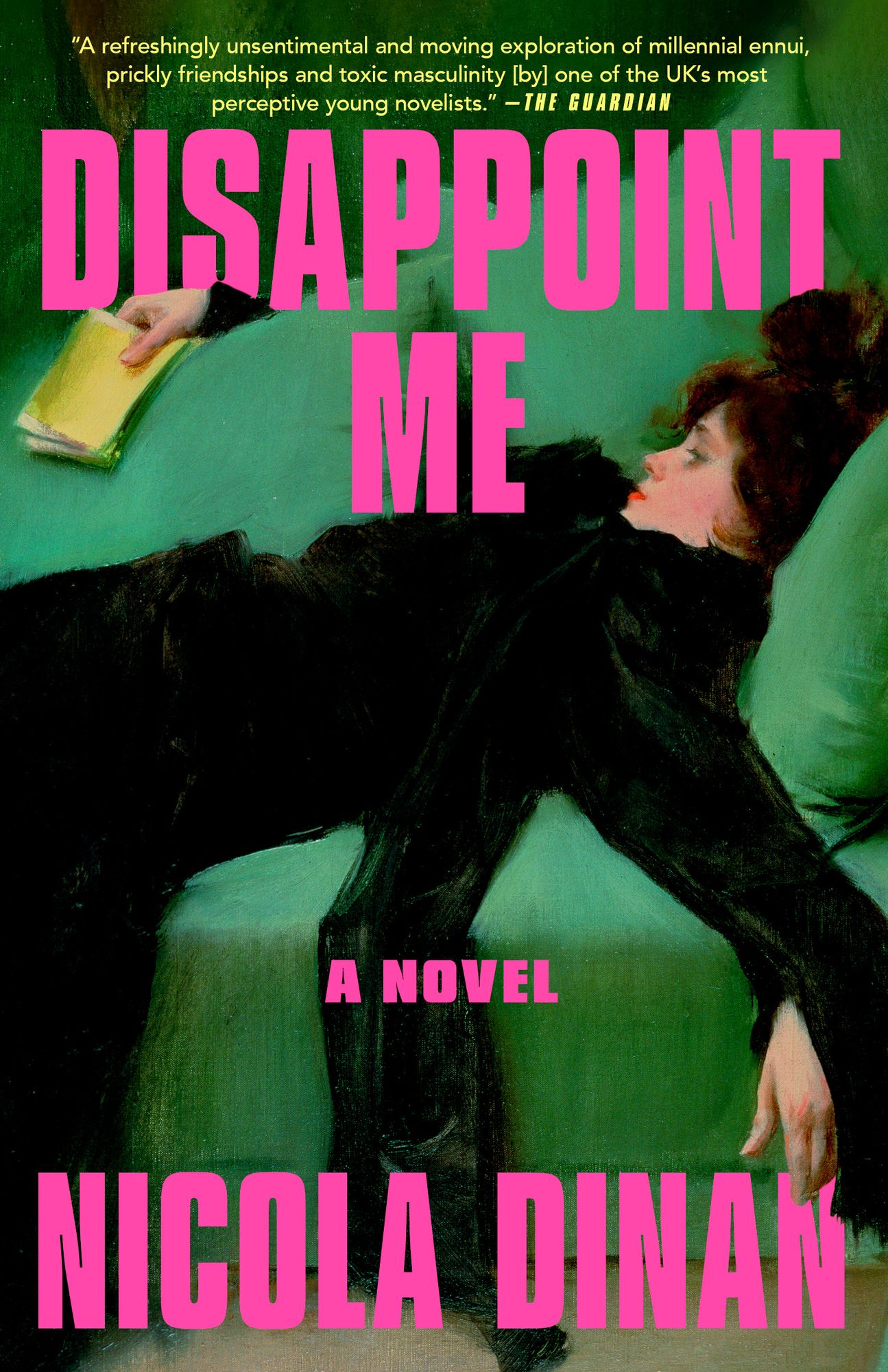Disappoint Me: A Novel