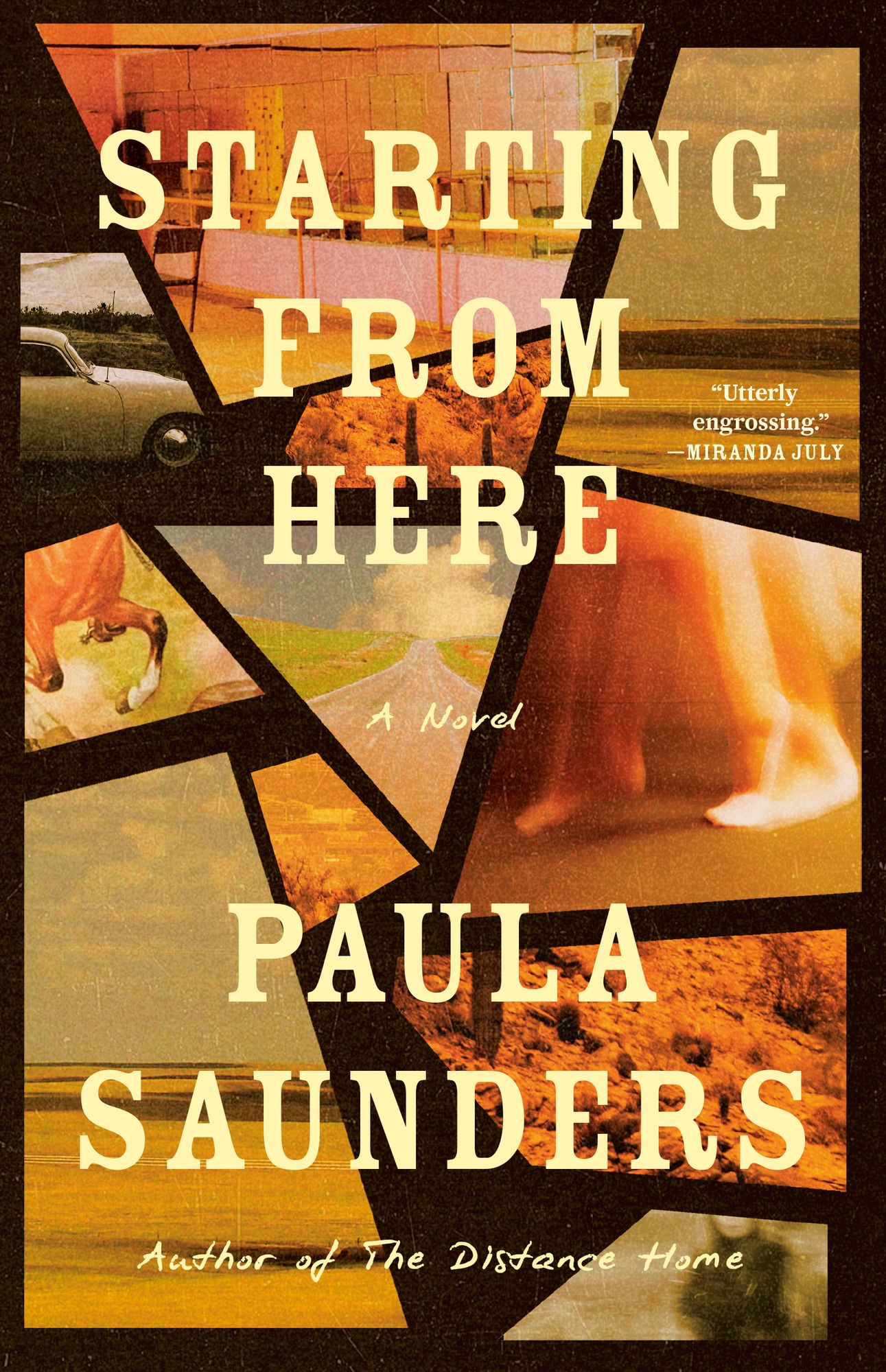 Starting from Here: A Novel