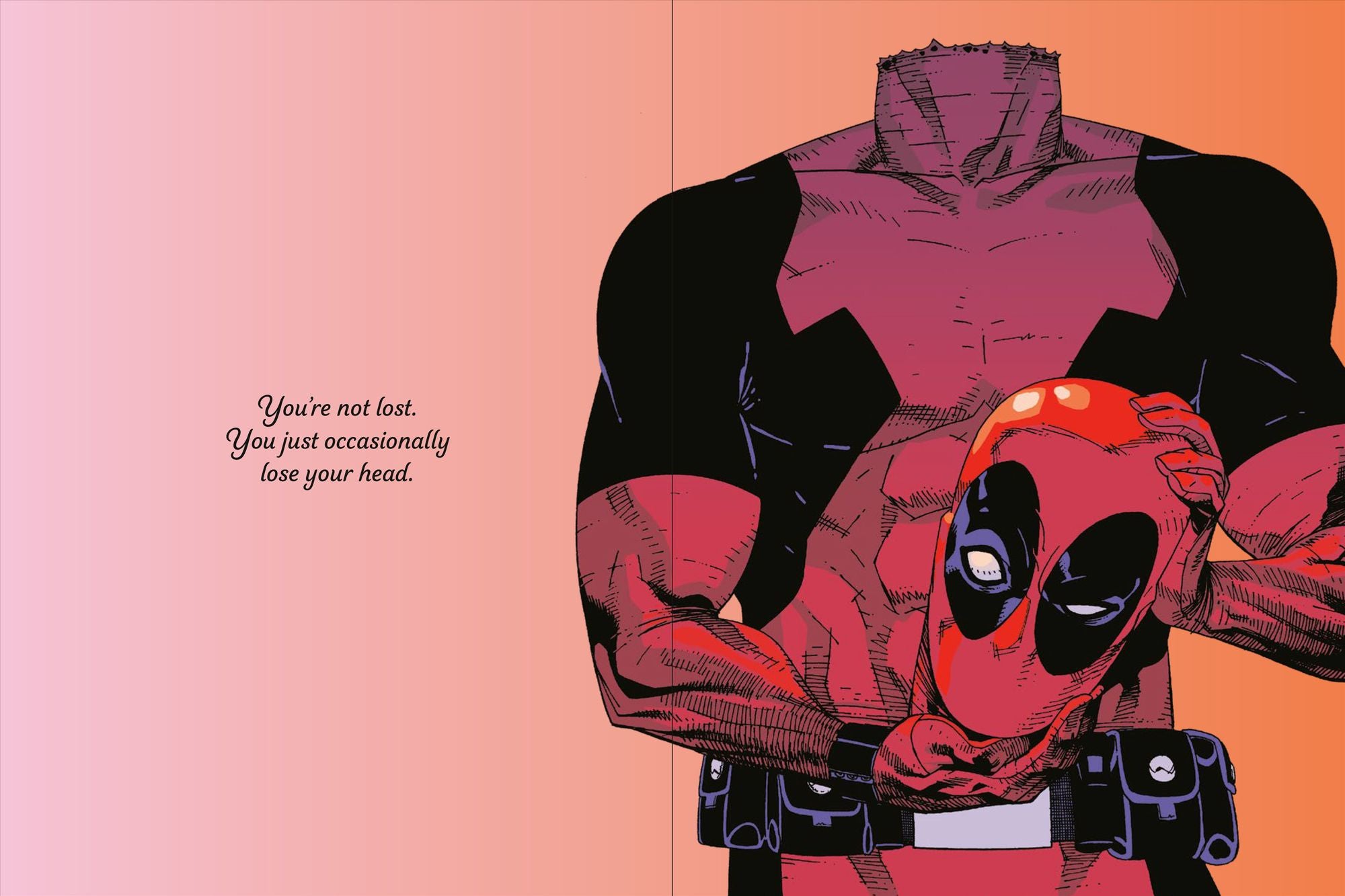 Deadpool's Affirmations: Feel Yourself to Heal Yourself