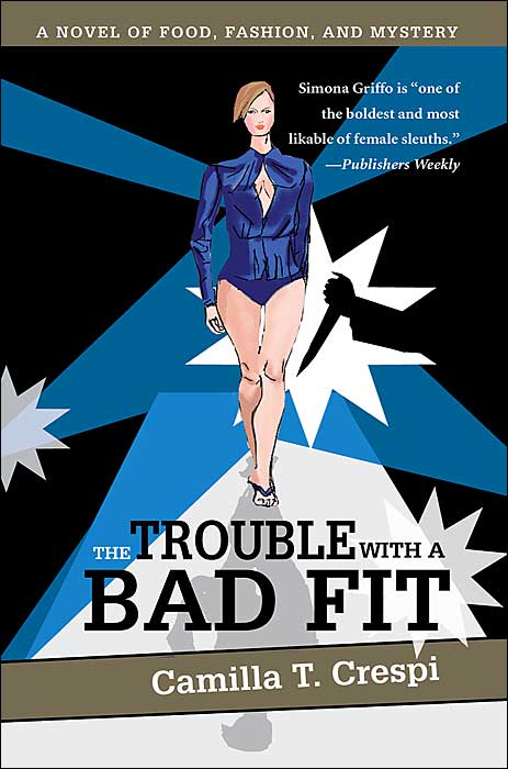 The Trouble with a Bad Fit: A Novel of Food, Fashion, and Mystery