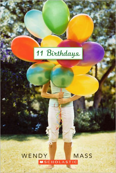 11 Birthdays (Willow Falls Series #1) (Turtleback School & Library Binding Edition)