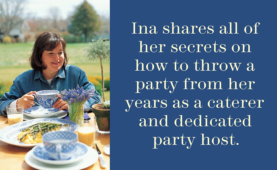 Barefoot Contessa Parties!: Ideas and Recipes for Easy Parties That Are Really Fun