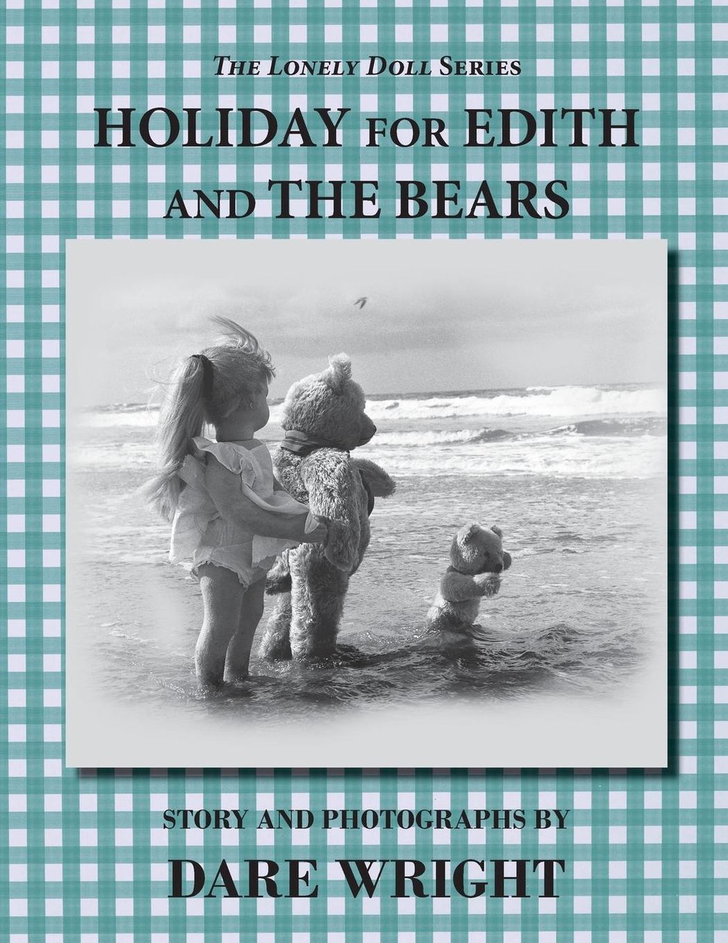 Holiday For Edith And The Bears